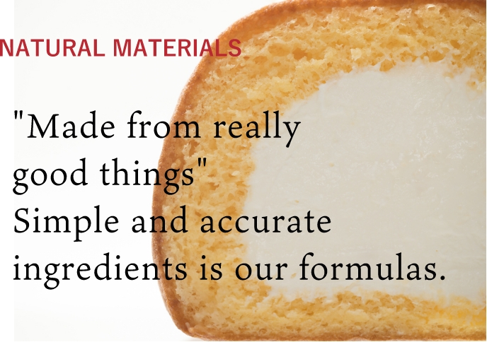 Made from really good things Simple and accurate ingredients is our formulas.